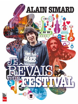 cover image of Je rêvais d'un festival